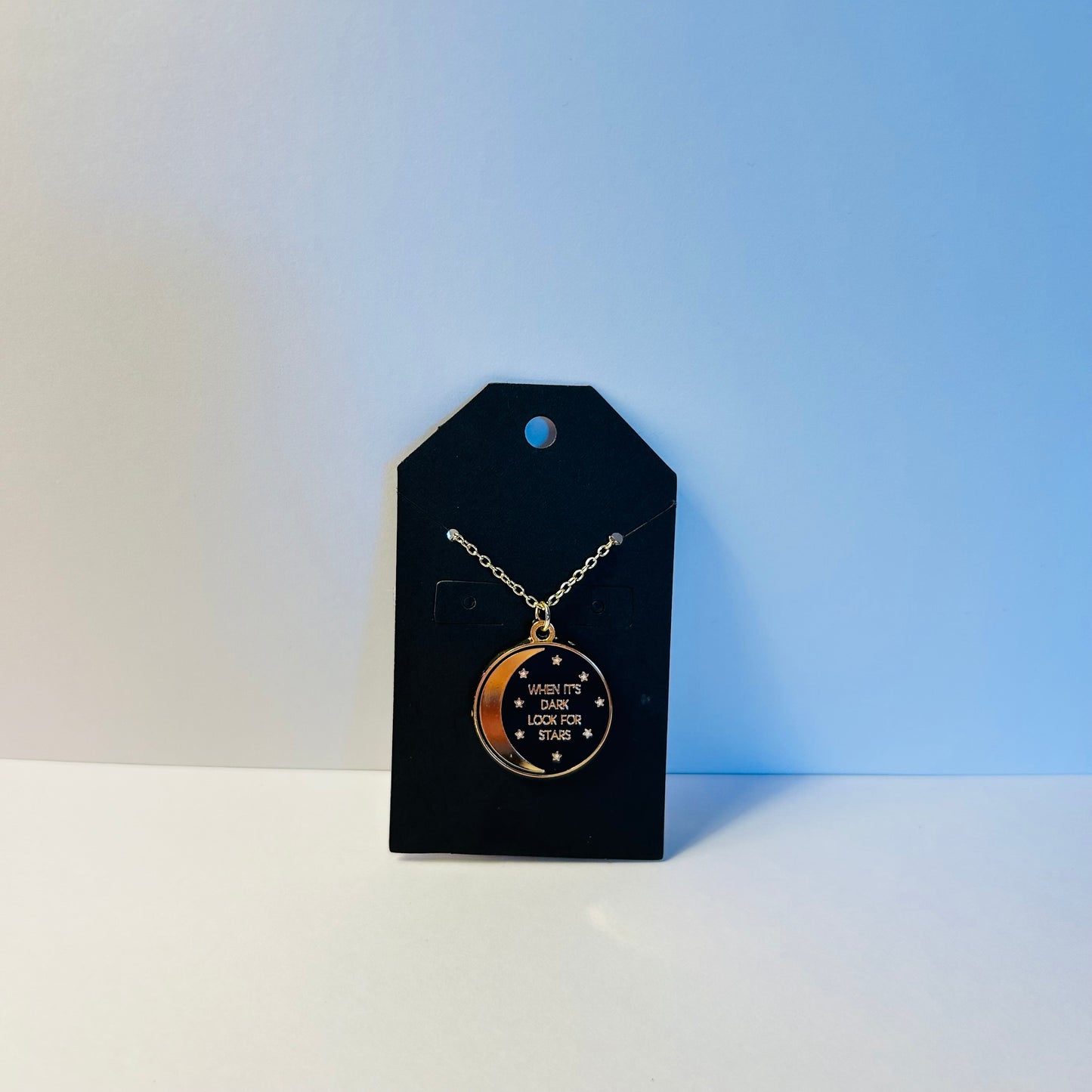 “When it’s Dark Look For Stars” Necklace